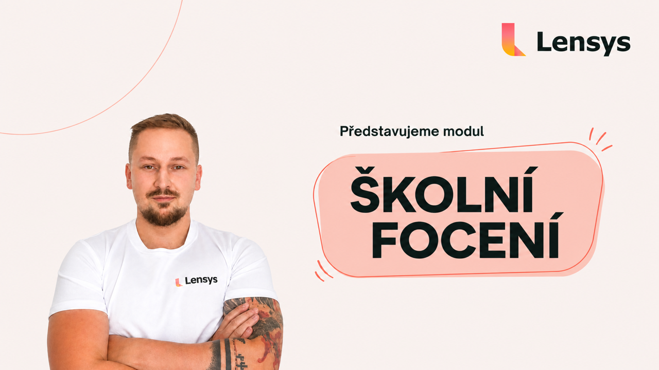 Lensys představuje modul školního focení